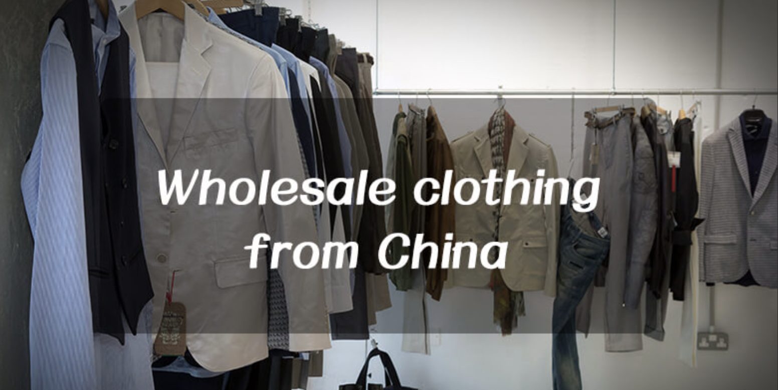 Chinese Wholesale Clothing Suppliers