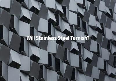 Will stainless steel tarnish? Tips to keep stainless steel shiny and rust-free.